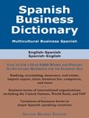 Spanish Business Dictionary (eBook): Multicultural Business Spanish
